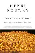The Living Reminder Service And Prayer In Memory Of Jesus Christ