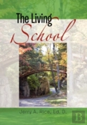 The Living School