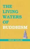 The Living Waters Of Buddhism
