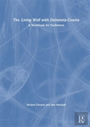The Living Well With Dementia Course