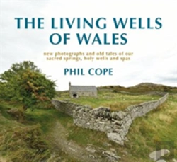 Bertrand.pt - The Living Wells Of Wales