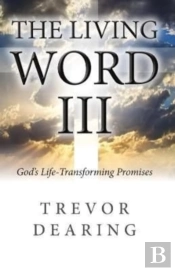 The Living Word Iii