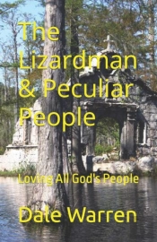 The Lizardman & Peculiar People