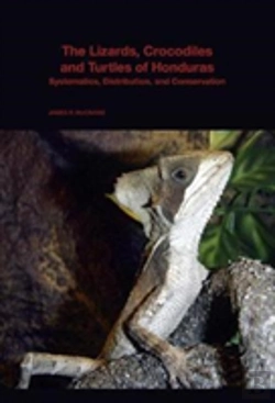 Bertrand.pt - The Lizards, Crocodiles, And Turtles Of Honduras
