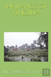 The Llanos Of Venezuela