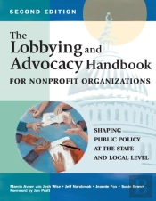 The Lobbying And Advocacy Handbook For Nonprofit Organizations, Second Edition