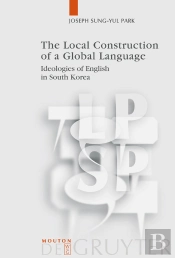 The Local Construction Of A Global Language