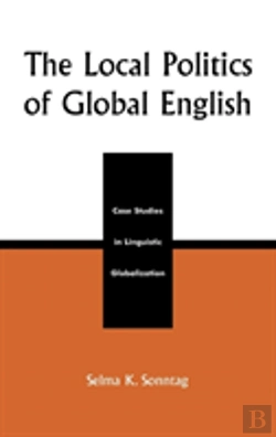 Bertrand.pt - The Local Politics Of Global English