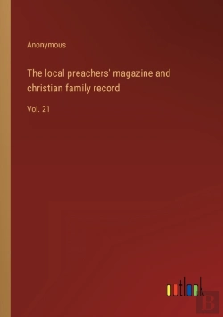 Bertrand.pt - The Local Preachers' Magazine And Christian Family Record