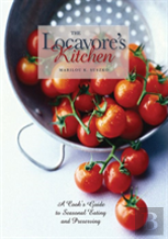The Locavore'S Kitchen