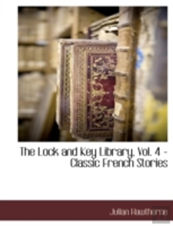Bertrand.pt - The Lock And Key Library, Vol. 4 - Class