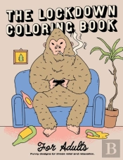 The Lockdown Coloring Book For Adults