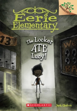 Bertrand.pt - The Locker Ate Lucy!: A Branches Book (Eerie Elementary #2)