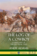 The Log Of A Cowboy