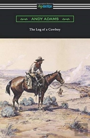 The Log Of A Cowboy