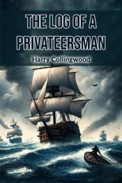 The Log Of A Privateersman (Edition2024)