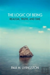 The Logic Of Being
