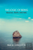 The Logic Of Being