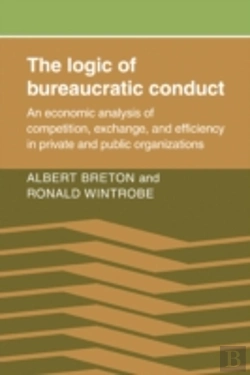 Bertrand.pt - The Logic Of Bureaucratic Conduct
