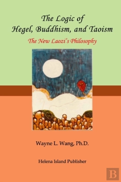 Bertrand.pt - The Logic Of Hegel, Buddhism, And Taoism