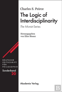 Bertrand.pt - The Logic Of Interdisciplinarity. 'The Monist'-Series