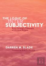The Logic Of Intersubjectivity
