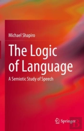 The Logic Of Language