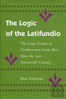 The Logic Of The Latifundio