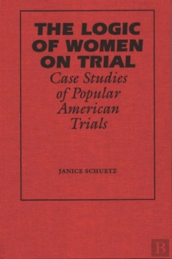 Bertrand.pt - The Logic Of Women On Trial