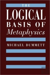 The Logical Basis Of Metaphysics