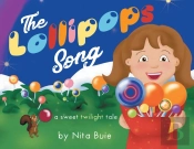 The Lollipops Song