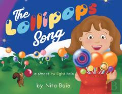 The Lollipops Song