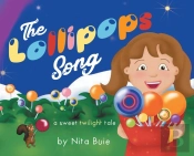 The Lollipops Song