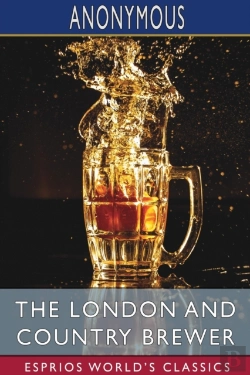 Bertrand.pt - The London And Country Brewer (Esprios Classics)