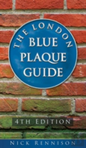 The London Blue Plaque Guide
