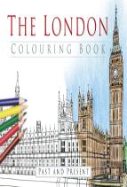The London Colouring Book: Past And Present