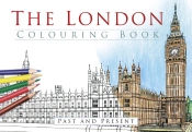 The London Colouring Book: Past And Present