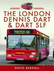 The London Dennis Dart And Dart Slf