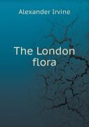 The London Flora