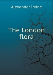 The London Flora