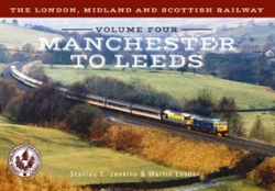 Bertrand.pt - The London, Midland And Scottish Railway Volume Four Manchester To Leeds