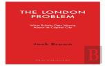 The London Problem