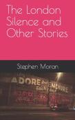 The London Silence And Other Stories