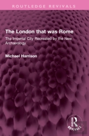 The London That Was Rome