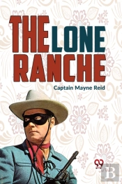 The Lone Ranche