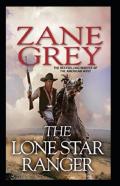 The Lone Star Ranger Annotated