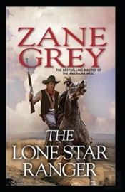 The Lone Star Ranger Annotated