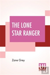 The Lone Star Ranger
