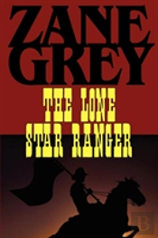 The Lone Star Ranger