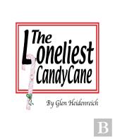 The Loneliest Candy Cane